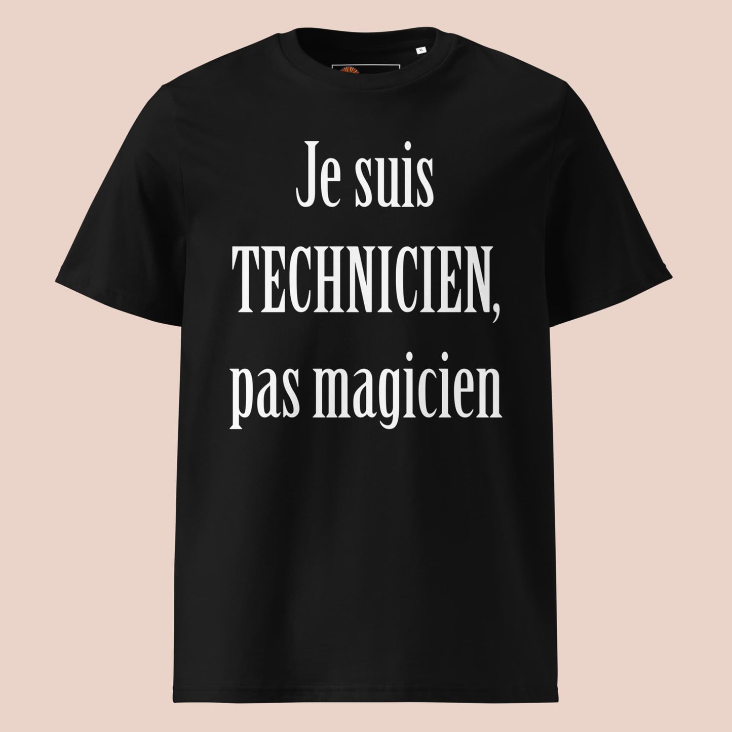 T-shirt noir à plat en coton bio avec phrase drôle « Je suis technicien, pas magicien » – Artic60