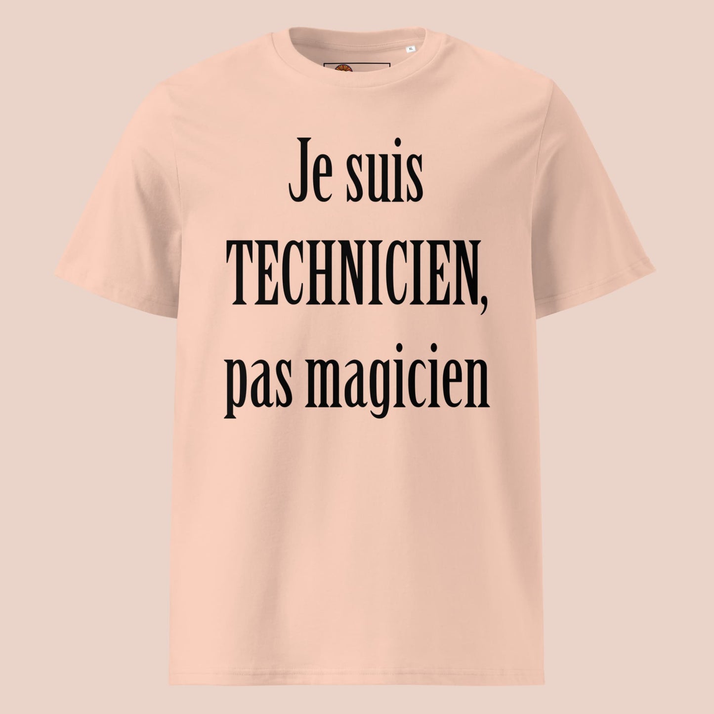 T-shirt couleur pêche en coton bio avec message amusant pour technicien - Artic60