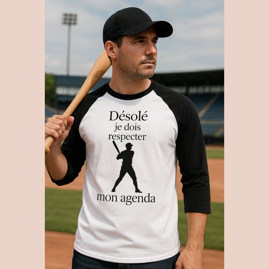 Homme joueur de baseball avec batte portant chandail raglan Désolé je dois respecter mon agenda - Artic60